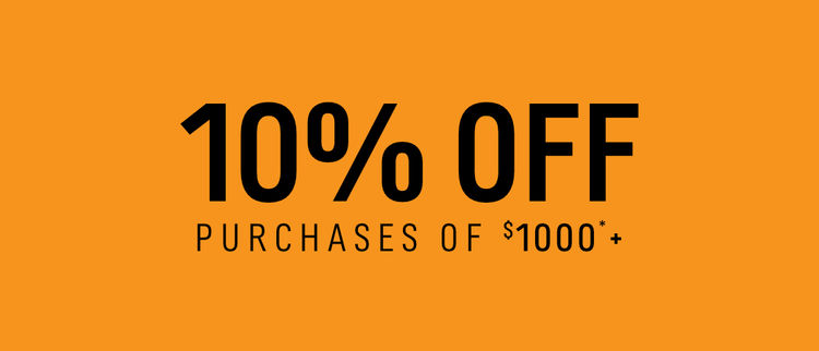 10% off purchases of $1000+